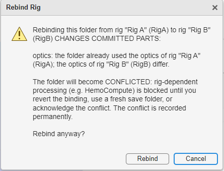 Rebind Rig warning saying that the optics of Rig A and Rig B differ and that the folder will become conflicted